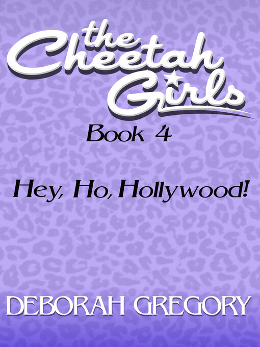 Title details for Hey, Ho, Hollywood! by Deborah Gregory - Available